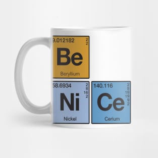 Element Of Being Nice Mug